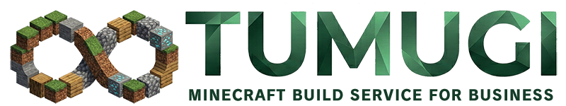 TUMUGI MINECRAFT BUILD SERVICE FOR BUSINESS